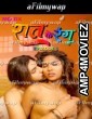 Raat Ke Rang (2024) S01 E01 Moodx Hindi Hot Web Series