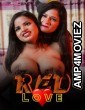 Red Love (2024) Meetx Hindi Short Film