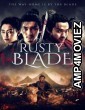 Rusty Blade (2022) ORG Hindi Dubbed Movie