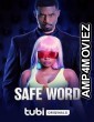 Safe Word (2023) HQ Hindi Dubbed Movie