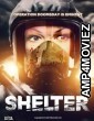 Shelter (2022) HQ Hindi Dubbed Movie