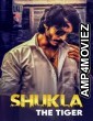 Shukla The Tiger (2021) Hindi Season 1 Complete Show