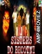 Sisters Do Bhootni (Kamara Kattu) (2020) Hindi Dubbed Movie