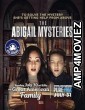 The Abigail Mysteries (2023) HQ Hindi Dubbed Movie