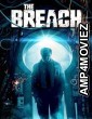 The Breach (2022) HQ Hindi Dubbed Movie