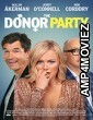 The Donor Party (2023) HQ Tamil Dubbed Movie