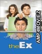 The Ex (2006) ORG Hindi Dubbed Movie