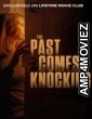 The Past Comes Knocking (2024) HQ Hindi Dubbed Movie