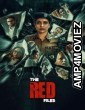 The Red Files (2024) HQ Hindi Dubbed Movie