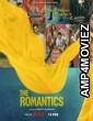 The Romantics (2023) Hindi Season 1 Complete Show