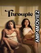 Throuple (2024) Tagalog Movie