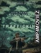 Trafficking (2023) HQ Tamil Dubbed Movie