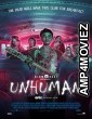 Unhuman (2022) Hindi Dubbed Movie