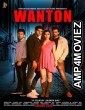 Wanton (2020) Hindi Full Movie