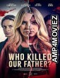 Who Killed Our Father (2023) HQ Bengali Dubbed Movie