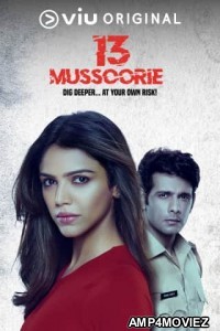 13 Mussoorie (2021) Hindi Season 1 Complete Show