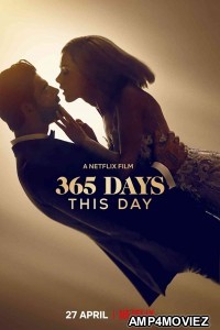 365 Days This Day (2022) Hindi Dubbed Movies