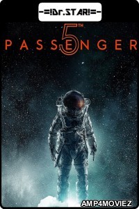 5th Passenger (2018) UNCUT Hindi Dubbed Movie