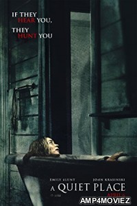 A Quiet Place (2018) Hindi Dubbed Movie