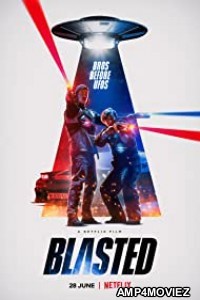 Blasted (2022) Hindi Dubbed Movies