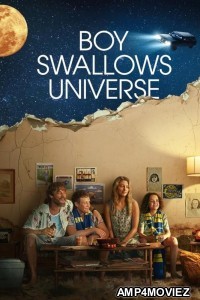 Boy Swallows Universe (2024) Season 1 Hindi Dubbed Series