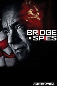 Bridge of Spies (2015) Hindi Dubbed Movie