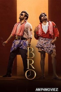 Bro (2023) Hindi (Studio-DUB) Movies