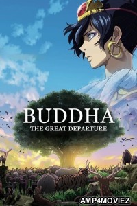 Buddha The Great Departure (2011) ORG Hindi Dubbed Movie