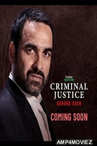 Criminal Justice Adhura Sach (2022) Hindi Season 1 Complete Show