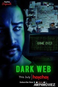 Dark Web (2018) Hindi Season 1 Complete Show