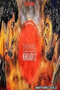 Dashing Khiladi 2 (Atharva) (2019) Hindi Dubbed Movie