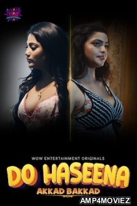 Do Haseena (2023) S01 E01 WoW Hindi Web Series