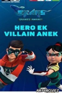 Ekans Snakes Awake Hero Ek Villian Anek (2022) HQ Hindi Dubbed Movie