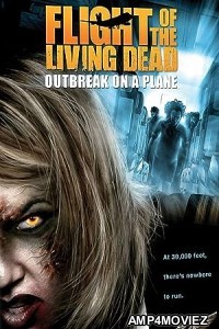 Flight of The Living Dead (2007) UNRATED Hindi Dubbed Movie