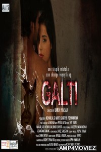 Galti (2021) Hindi Full Movie