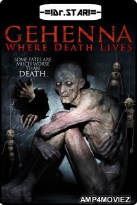 Gehenna: Where Death Lives (2016) UNCUT Hindi Dubbed Movie