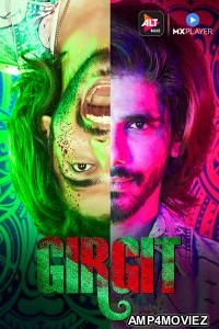 Girgit (2021) Hindi Season 1 Complete Show