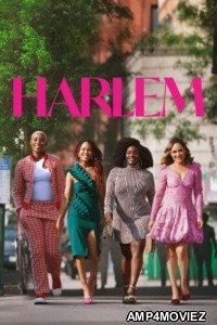 Harlem (2021) Season 1 Hindi Dubbed Series