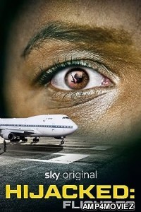 Hijacked: Flight 73 (2023) HQ Hindi Dubbed Movie