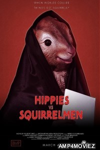 Hippies vs Squirrelmen (2022) HQ Hindi Dubbed Movie