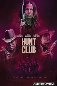 Hunt Club (2022) HQ Bengali Dubbed Movie