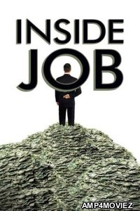 Inside Job (2010) Hindi Dubbed Movie