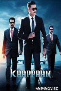 Kaappaan (2019) ORG Hindi Dubbed Movie