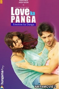 Love Ka Panga (2020) Hindi Season 1 Complete Show