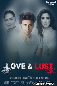 Love and Lust (2020) UNRATED Hotshot Hindi Short Film