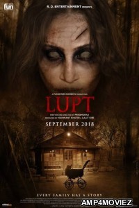 Lupt (2018) Bollywood Hindi Full Movies