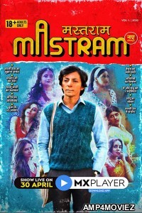 Mastram (2020) UNRATED Hindi Season 1 Complete Show