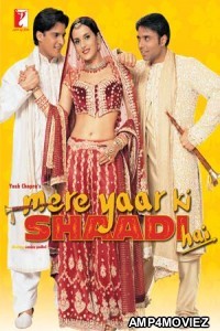 Mere Yaar Ki Shaadi Hai (2002) Bollywood Hindi Full Movie