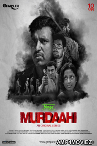 Murdaahi (2022) Hindi Season 1 Complete Shows