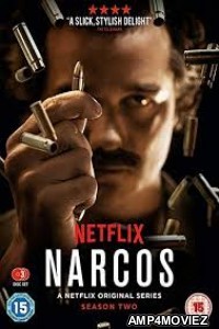 Narcos (2017) Hindi Dubbed Season 2 Complete Show